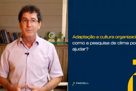 Thumb vídeo - Adaptação a cultura organizacional: como a pesquisa de clima pode ajudar?