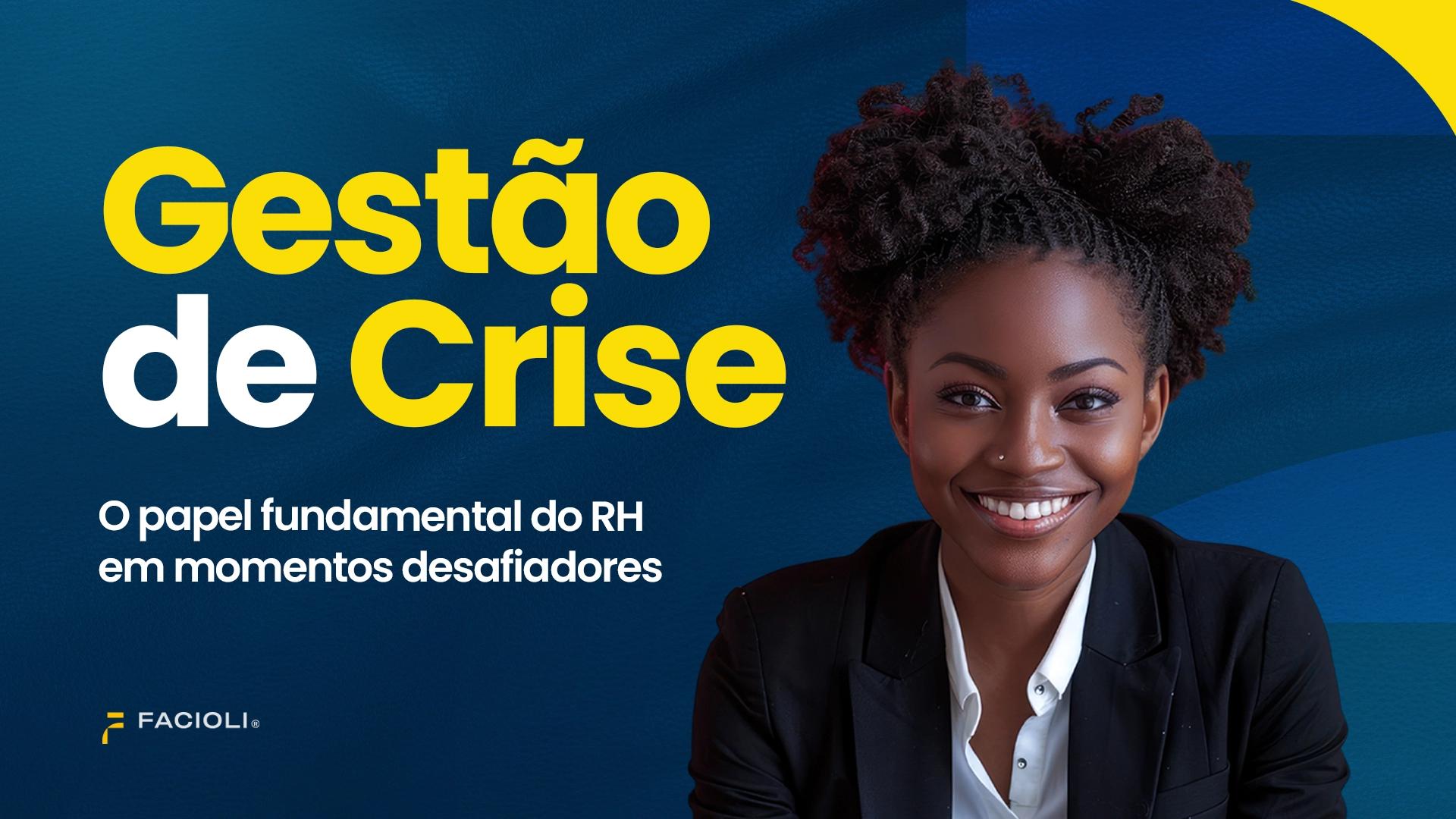 Gestão de Crise: O papel fundamental do RH em momentos desafiadores